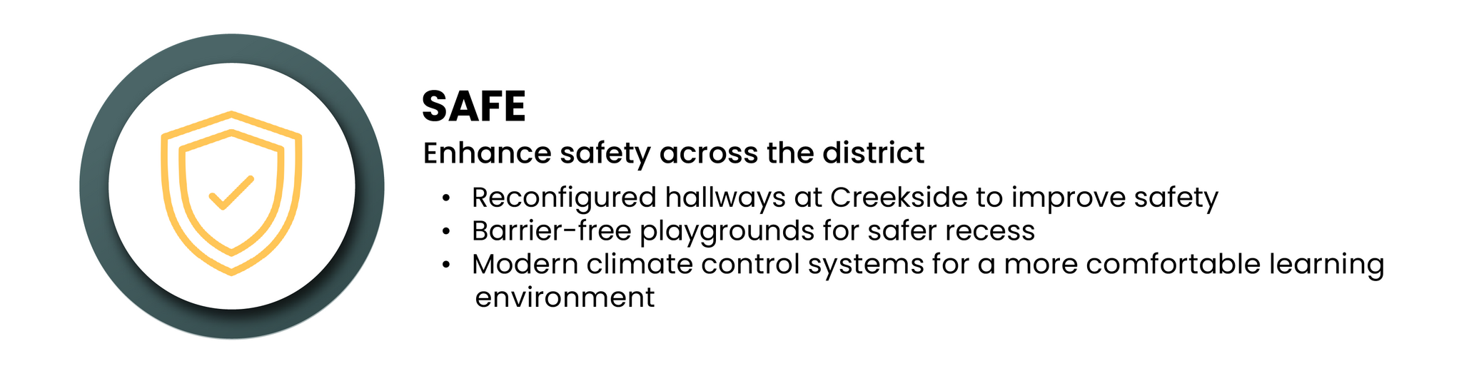 SAFE Enhance safety across the district